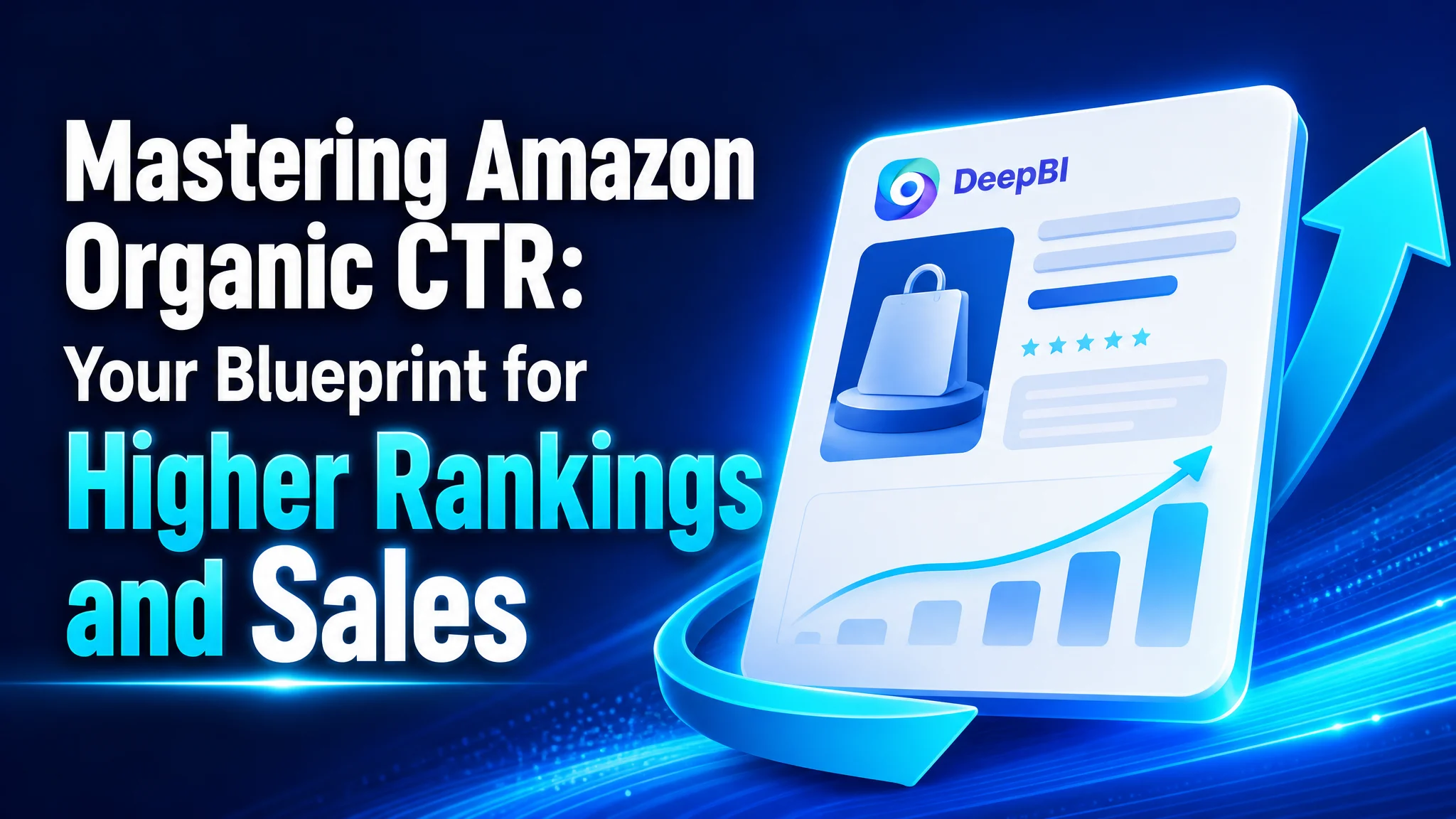 Mastering Amazon Organic CTR: Your Blueprint for Higher Rankings and Sales